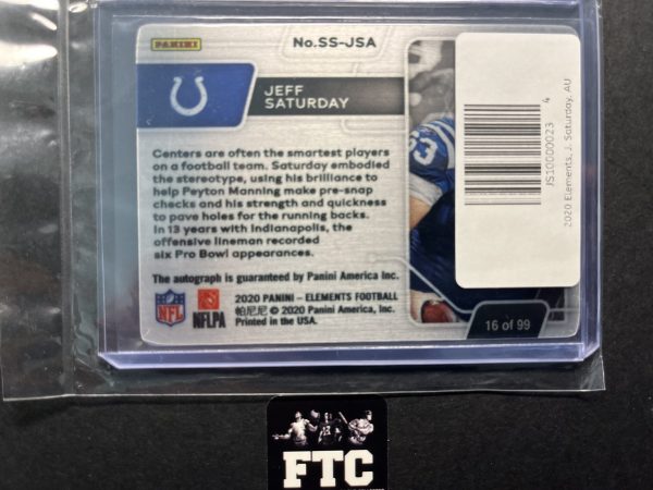 Jeff Saturday, 2020 Elements, Steel Signatures, AU, #'d 16/99 - Image 2