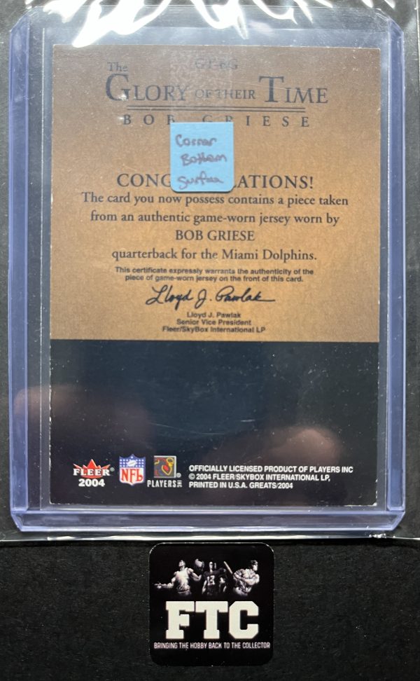 Bob Griese, 2004 Fleer, Glory of their Time, MEM *Edges back" - Image 2