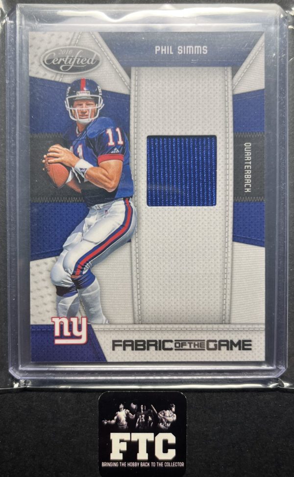 Phil Simms, 2010 Certified, Fabric of the Game, MEM, #'d 70/250